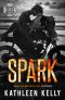 [MacKenny Brothers 03] • Spark · Motorcycle Club Romance (MacKenny Brothers Book 1)